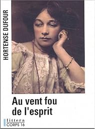 Au vent fou de l'esprit