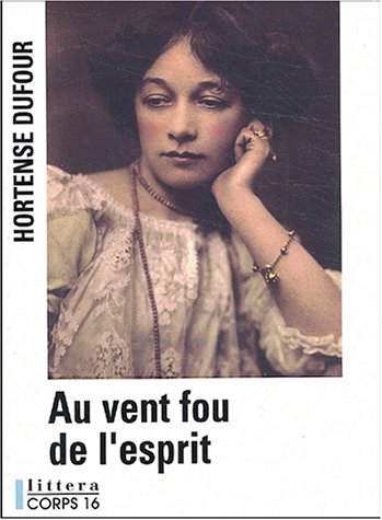 Au vent fou de l'esprit