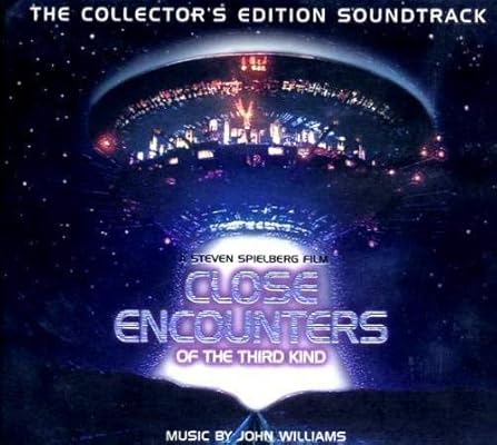 Close Encounters Of The Third Kind Original Soundtrack By John Williams Amazon Co Uk Music