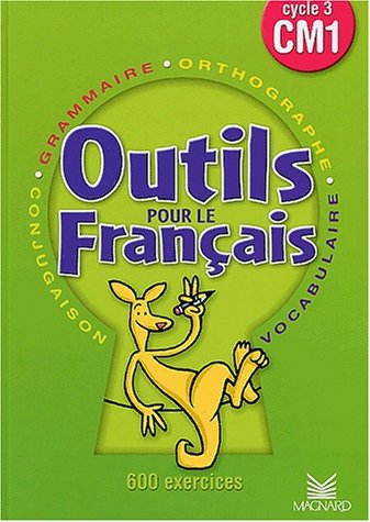 Outils pour le français, CM1, cycle 3