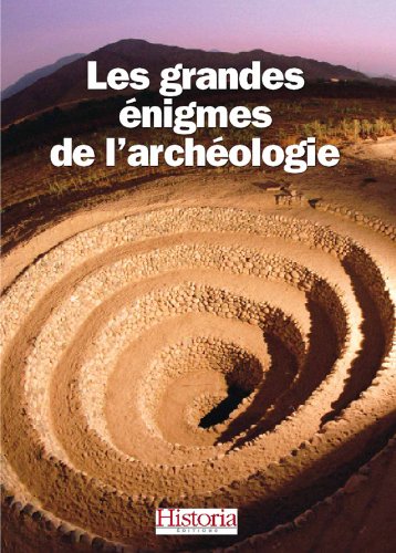 Les grandes énigmes de l'archéologie by (Paperback)