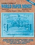 Standard Catalog of World Paper Money, Specialized Issues, Volume One (STANDARD CATALOG OF WORLD PAP by