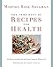 The Very Best Of Recipes for Health: 250 Recipes and More from the Popular Feature on NYTimes.com: A by Martha Rose Shulman
