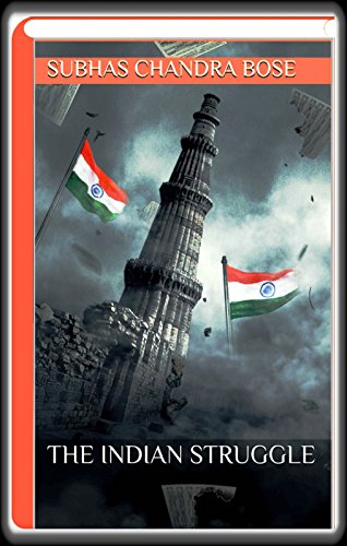 The Indian Struggle(Illustrated)