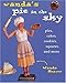 Wanda's Pie in the Sky: Pies, Cakes, Cookies, Squares and More by
