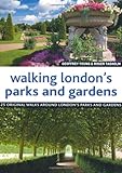 Front cover for the book Walking London's Parks And Gardens by Geoffrey Young
