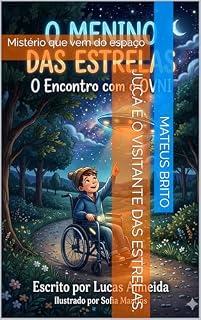 Livro Jucá é o Visitante das Estrelas.: Mistério que vem do espaço