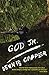 God Jr. by Dennis Cooper