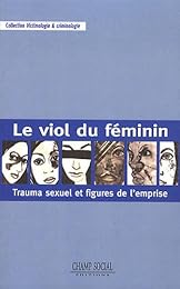 Le  viol du féminin