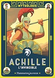 Achille l'invincible