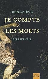 Je compte les morts