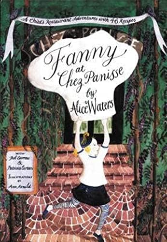 Chez Panisse Cooking: A Cookbook: Bertolli, Paul, Waters, Alice