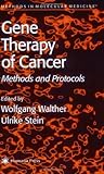 Gene Therapy of Cancer : Methods and Protocols, , 0896038432