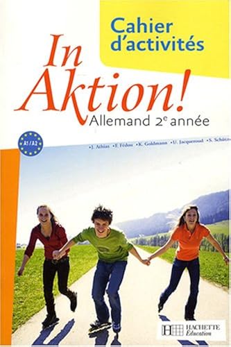 Download In Aktion ! Allemand 2e année : Cahier d'activités, Nouveaux programmes PDF