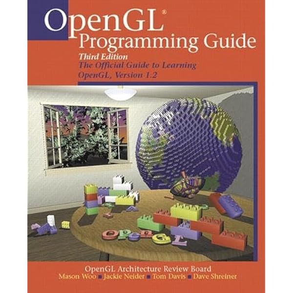 OpenGL Programming Guide: The Official Guide to Learning OpenGL