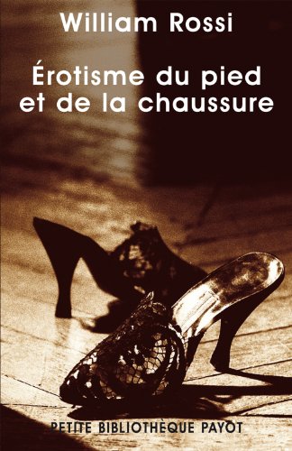 Érotisme du pied et de la chaussure