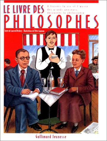 Le livre des philosophes by Laurent Dechery, Peter Lawman