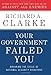 Your Government Failed You: Breaking the Cycle of National Security Disasters - Book by Richard Clarke