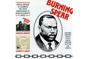 Burning Spear: Marcus Garvey/Garvey's Ghost