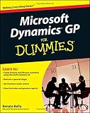 Microsoft Dynamics GP For Dummies Microsoft Dynamics GP For Dummies