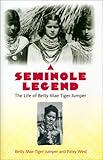 Front cover for the book Legends of the Seminoles by Betty Mae Jumper