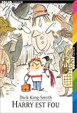 Harry est fou (French Edition) by 