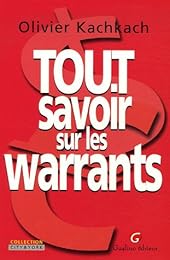 Tout savoir sur les warrants