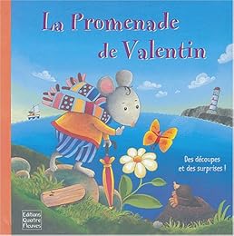 La  promenade de Valentin