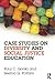 Case Studies on Diversity and Social Justice Education