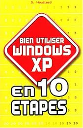 Bien utiliser Windows XP