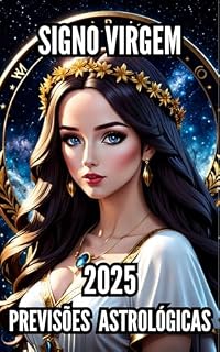 Livro Previsões Astrológicas do Signo Virgem 2025