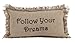VHC Brands Burlap Natural Follow Your Dreams 7