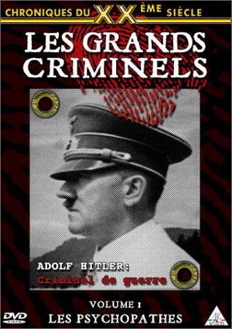 Les Grands Criminels - Volume 1 - Les Psychopathes