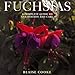Fuchsias by 