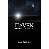 Haven: The Fate of Earth