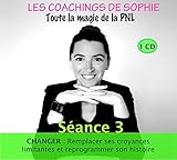 Image de CD les Coachings de Sophie Changer