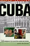Book cover for Cuba: From Columbus to Castro and Beyond