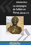 la campagne de Julien en Perse, 363 apr. J.-C. by
