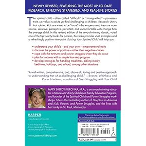 Raising Your Spirited Child: A Guide for Parents Whose Child Is More Intense, Sensitive, Perceptive, Persistent, and Energetic