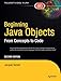 Beginning Java Objects: From Concepts to Code