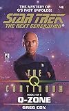 The Q Continuum: Book Two: Q-Zone
