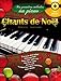 Mes premieres melodies au piano chants de Noël by 