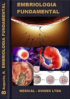 Embriologia e Concepção: Modulo de concepção em PBL para estudantes de medicina (Guideline Médico)