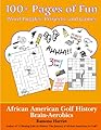 African American Golf History Brain-Aerobics