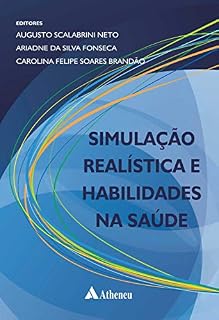 Livro Simulação Realística e Habilidades na Saúde