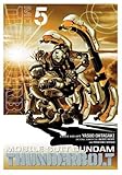 Mobile Suit Gundam Thunderbolt, Vol. 5 Mobile Suit Gundam Thunderbolt, Vol. 5