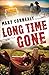 Long Time Gone (The Cimarron Legacy Book #2) by Mary Connealy
