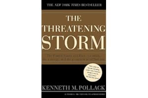 The Threatening Storm: What Every American Needs to Know Before an Invasion in Iraq