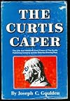 The Curtis Caper
