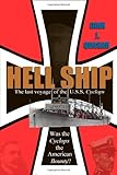Hell Ship: The Last Voyage of the USS Cyclops